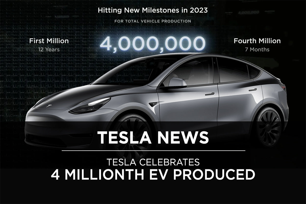 Tesla Celebrates 4 Millionth EV Produced