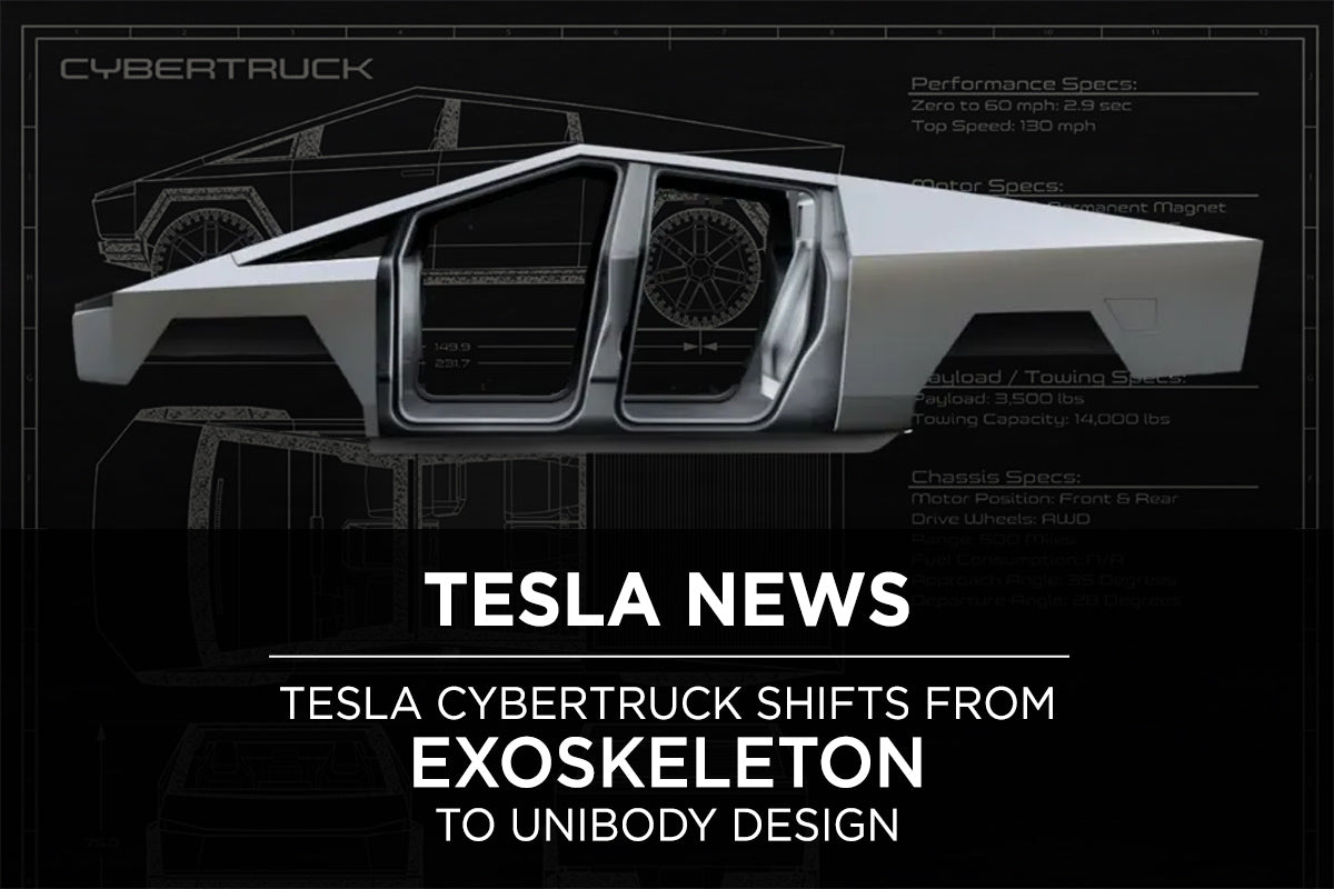 Tesla Cybertruck Shifts From Exoskeleton to Unibody Design - T