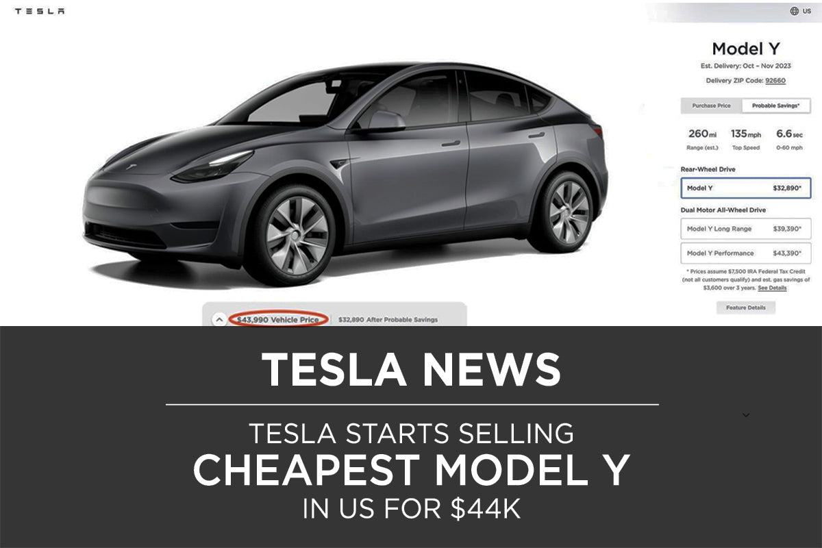 Tesla starts selling Cheapest Model Y in US for $44k - T Sportline - Tesla  Model S, 3, X & Y Accessories