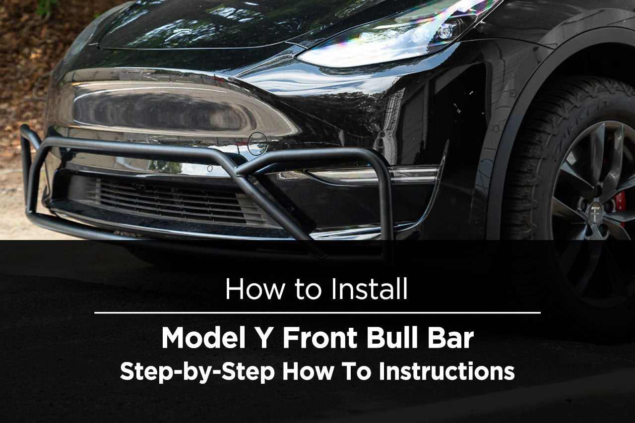 How to Install Model Y Front Bull Bar
