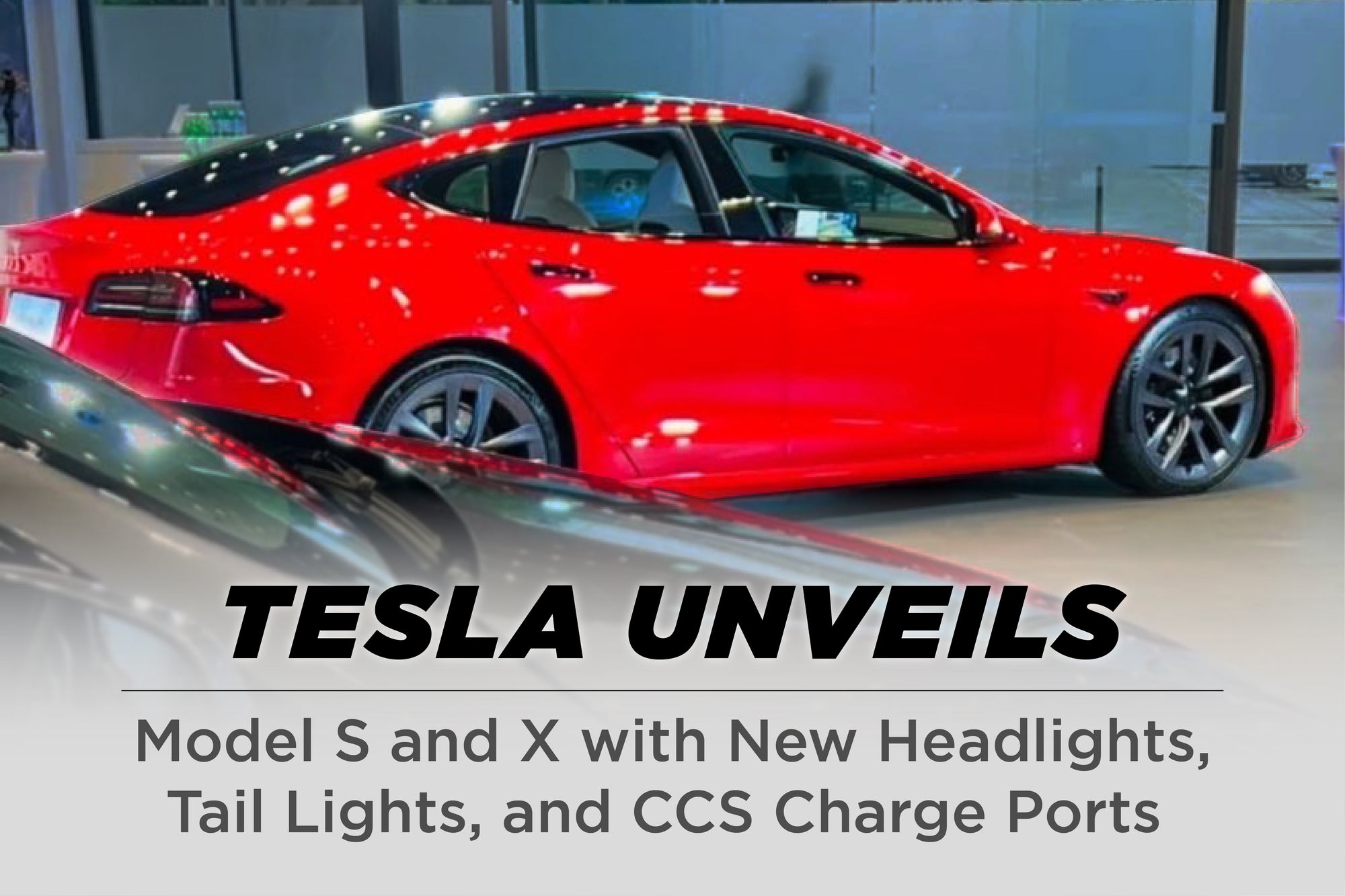 Tesla Unveils New Model S & X Update