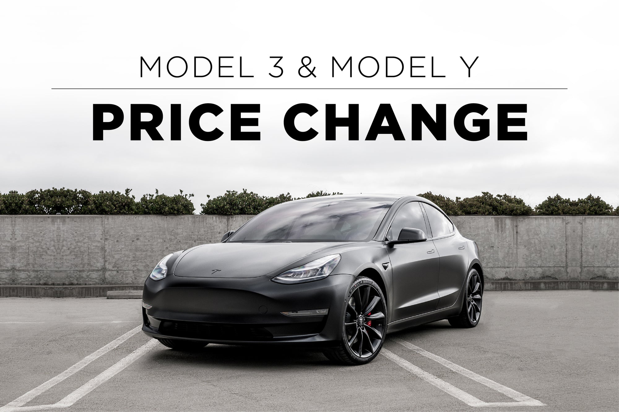 Tesla Changes Prices For It’s Model 3 and Model Y