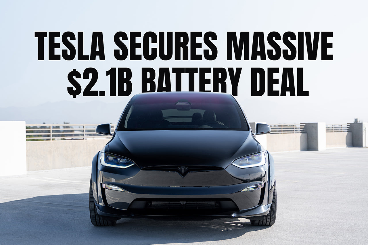 Tesla Secures Massive $2.1 Bilion Battery Deal