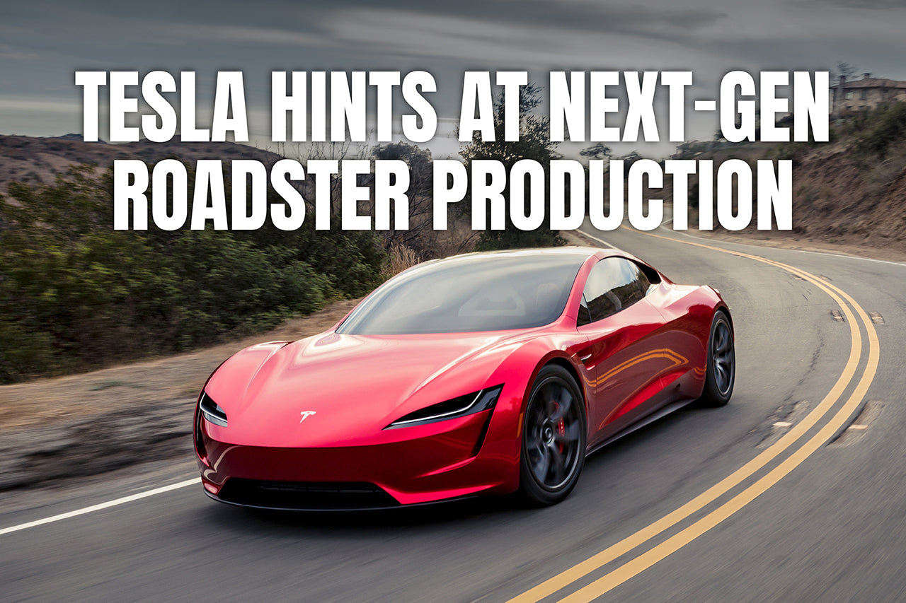 Tesla Hints at Next-Gen Roadster Production