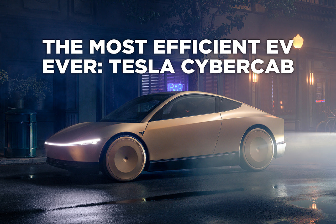 The Most Efficient EV Ever: Tesla Cybercab